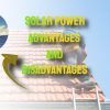 Solar Power Explained: Key Advantages and Disadvantages